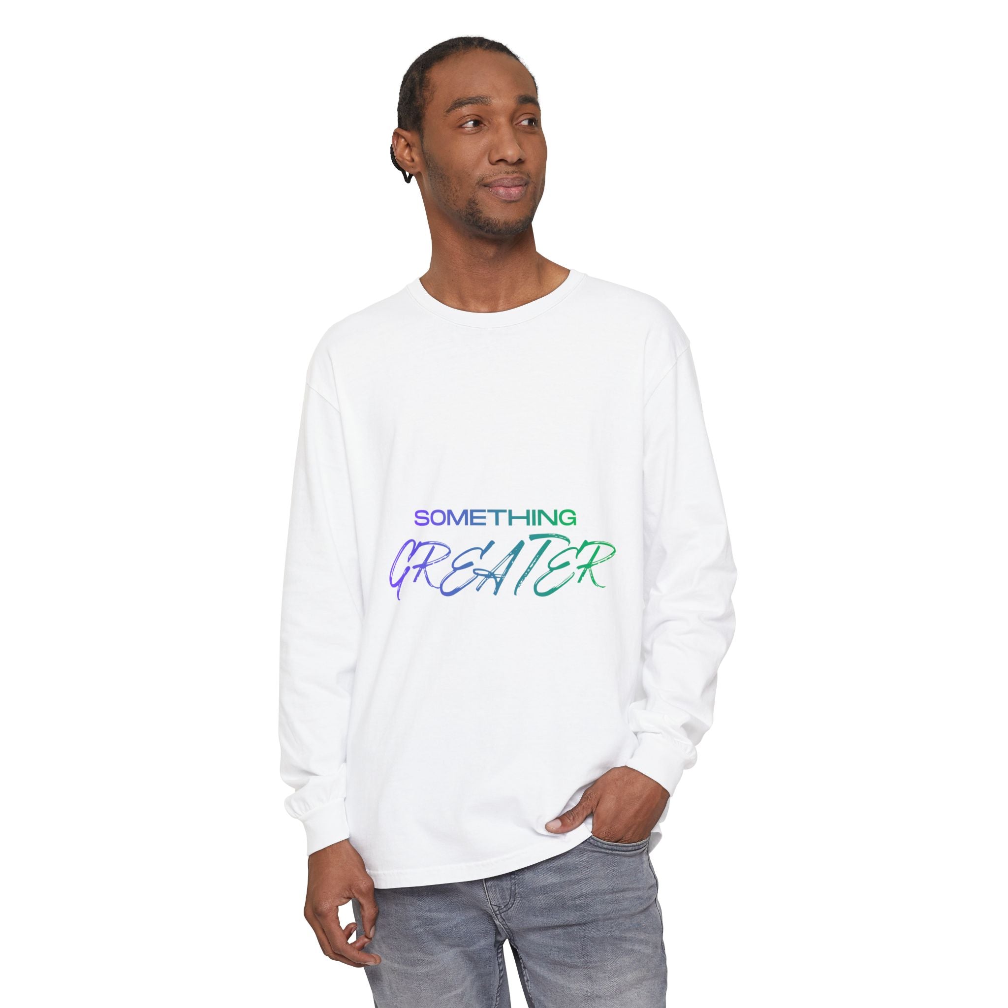 Something Greater Long Sleeve T-Shirt — Faith & Unity Spiritual Apparel